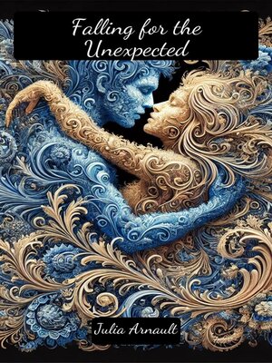 cover image of Falling for the Unexpected